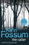 The Caller - Karin Fossum