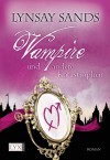 Vampire und andere Katastrophen - Lynsay Sands