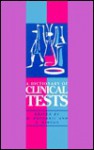 A Dictionary Of Clinical Tests - J. Gibson, Olivera Potparic