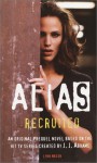 Recruited: An Alias Prequel - Lynn Mason