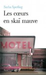 Les Cœurs en skaï mauve - Sacha Sperling