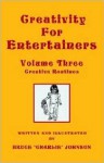 Creativity for Entertainers Vol. 3 - Bruce Johnson, Example Joint Author, Example Editor