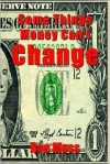 Some Things Money Can't Change - Ron Moss