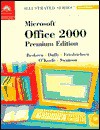 Microsoft Office 2000: Illustrated Second Course - Marie L. Swanson, Lisa Friedrichsen, David W. Beskeen