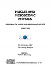 Nuclei and Mesoscopic Physics: Workshop on Nuclei and Mesoscopic Physics: WNMP 2004, East Lansing, Michigan, 23-26 October 2004 - Vladimir Zelevinsky