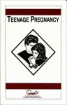 Teenage Pregnancy - Charlotte Garman, Waln K. Brown