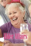 Elder Affairs - Carol Howell