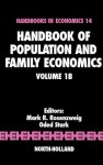 Handbook of Population and Family Economics Volume 1B - Mark R. Rosenzweig, O. Stark