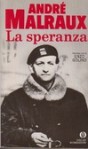 La speranza - André Malraux