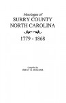 Marriages of Surry County, North Carolina 1779-1868 - Brent H. Holcomb