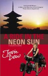 A Ride in the Neon Sun: A Gaijin in Japan - Josie Dew