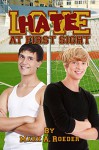 Hate At First Sight (English Edition) - Mark A. Roeder