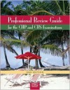 Professional Review Guide for the Chp and CHS Examinations, 2006 Edition - Nanette B. Sayles, Patricia Schnering