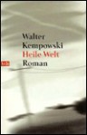 Heile Welt: Roman - Walter Kempowski