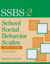 School Social Behavior Scales User's Guide - Kenneth W. Merrell