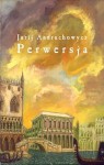 Perwersja - Jurij Andruchowycz