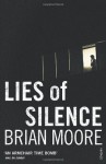 Lies Of Silence - Brian Moore