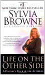 Life on the Other Side: A Psychic's Tour of the Afterlife - Sylvia Browne, Lindsay Harrison