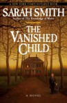 The Vanished Child - Sarah Smith