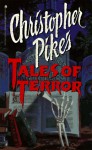 Tales of Terror - Christopher Pike