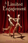 A Limited Engagement - Josh Lanyon