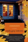 Commuters - Emily Gray Tedrowe