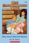 Mary Anne's Bad-Luck Mystery (The Baby-Sitters Club, #17) - Ann M. Martin