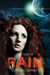 The Color of Rain - Cori McCarthy