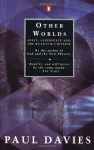 Other Worlds - Paul Davies