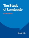 The Study of Language - George Yule