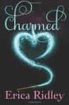 Charmed (Nether-Netherland #1) - Erica Ridley