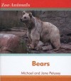 Bears Bears - Michael Pelusey, Michael Palusey, Jane Palusey