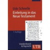 Einleitung in das Neue Testament - Udo Schnelle