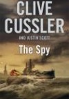 The Spy - Clive Cussler