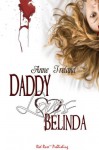 Daddy Loves Belinda - Anne Ireland