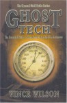 Ghost Tech - Vince Wilson