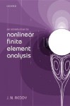 An Introduction to Nonlinear Finite Element Analysis - J.N. Reddy