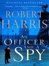 An Officer and a Spy: A novel - Robert Harris