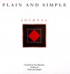 Plain and Simple Journal: A Journey to the Amish - Sue Bender