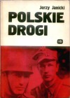 Polskie drogi - Jerzy Janicki