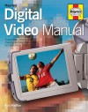 The Digital Video Manual - Kyle MacRae