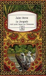 La Jangada, Huit Cents Lieues Sur L'Amazone. P 1 (Ed.1881) - Jules Verne