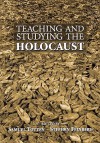 Teaching and Studying the Holocaust (PB) - Samuel Totten