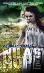 Nila's Hope - Kathleen E. Friesen