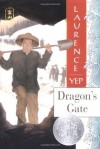 Dragon's Gate - Laurence Yep