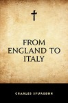 From England to Italy - Charles Spurgeon