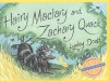 Hairy Maclary and Zachary Quack (Gold Star First Readers) - Lynley Dodd