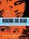 Waking the Dead (Mindhunters #3) - Kylie Brant