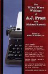 The Elliott Wave Writings Of A.J. Frost And Richard Russell - Robert R. Prechter Jr.