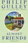 Almost Friends: A Harmony Novel - Philip Gulley